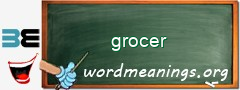 WordMeaning blackboard for grocer